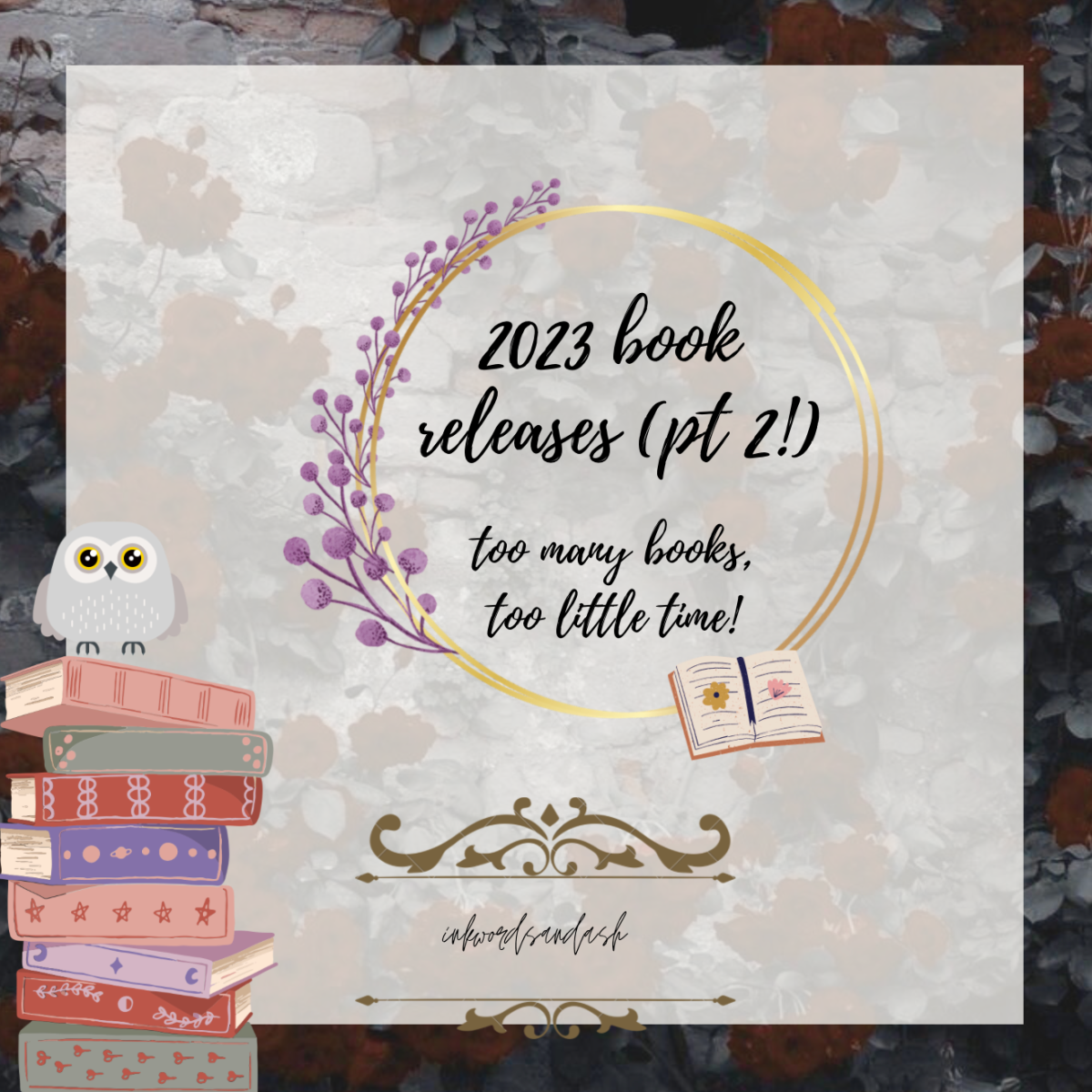 2023 book releases (part two) || too many books, too little time!